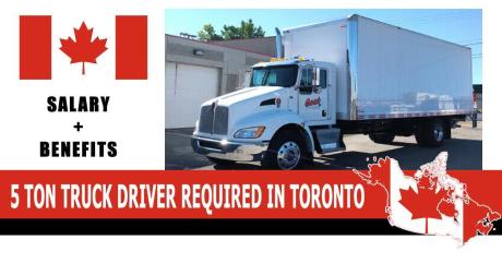 5 TON TRUCK DRIVER REQUIRED IN TORONTO