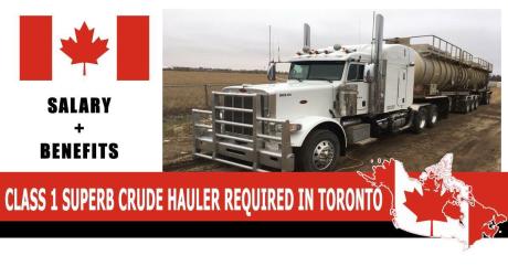 CLASS 1 SUPERB CRUDE HAULER REQUIRED IN TORONTO