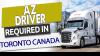 Hiring AZ Drivers For Montreal Quebec runs