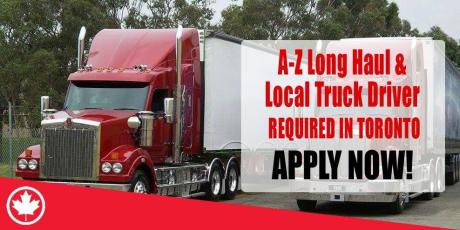 A-Z Long Haul & Local Truck Driver REQUIRED IN TORONTO