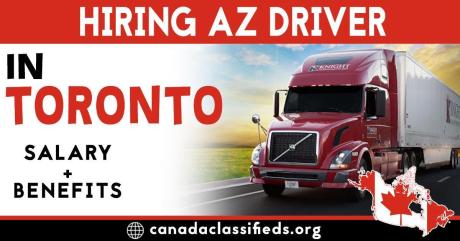 HIRING AZ DRIVER IN TORONTO CANADA