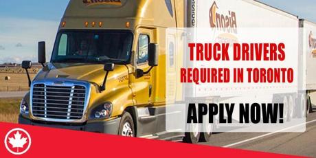TRUCK DRIVERS REQUIRED IN TORONTO