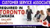 CUSTOMER SERVICE ASSOCIATE REQUIRED IN TORONTO