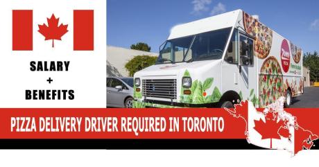 PIZZA DELIVERY DRIVER REQUIRED IN TORONTO