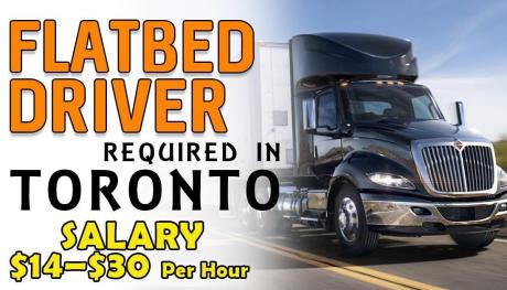 FLATBED DRIVER REQUIRED IN TORONTO
