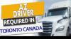 Az drivers wanted for Montreal and USA runs
