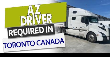 Hiring AZ Drivers for Long Haul CAN- US