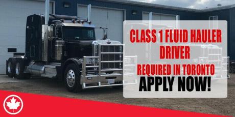CLASS 1 FLUID HAULER DRIVER REQUIRED IN TORONTO