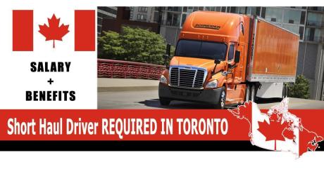 Short Haul Driver REQUIRED IN TORONTO