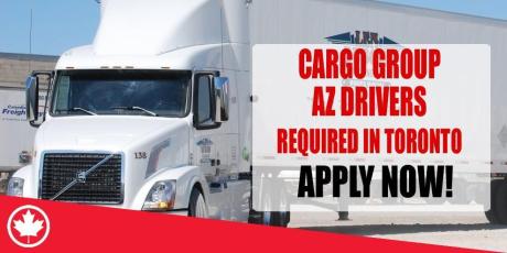 CARGO GROUP AZ DRIVERS REQUIRED IN TORONTO