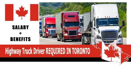 Highway Truck Driver REQUIRED IN TORONTO