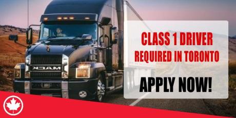 CLASS 1 DRIVER REQUIRED IN TORONTO