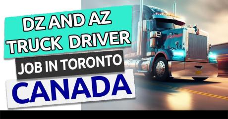 Need DZ OR AZ truck Driver in Halifax