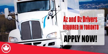Az and Dz Drivers REQUIRED IN TORONTO