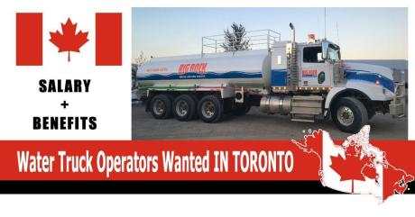 Water Truck Operators Wanted IN TORONTO-CANADA