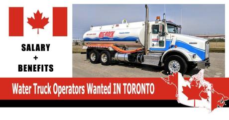 Water Truck Operators Wanted IN TORONTO