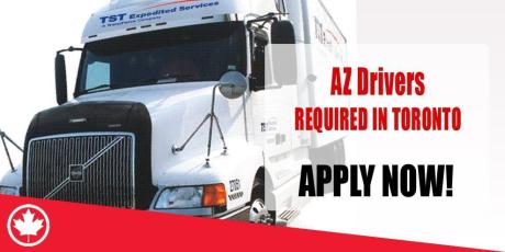 AZ Drivers REQUIRED IN TORONTO
