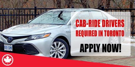 CAB-RIDE DRIVERS REQUIRED IN TORONTO