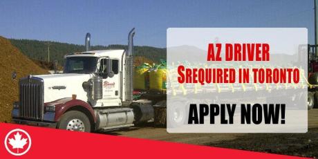 AZ DRIVER REQUIRED IN TORONTO