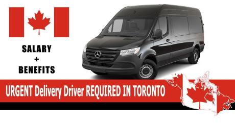 URGENT Delivery Driver REQUIRED IN TORONTO