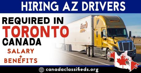 HIRING AZ DRIVERS IN TORONTO-CANADA