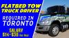 FLATBED TOW TRUCK DRIVER REQUIRED IN TORONTO