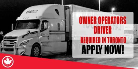 OWNER OPERATORS DRIVER REQUIRED IN TORONTO